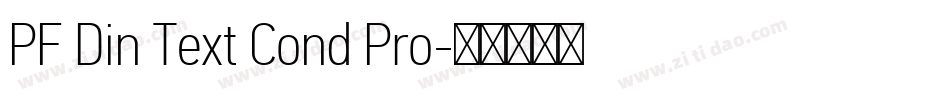 PF Din Text Cond Pro字体转换
